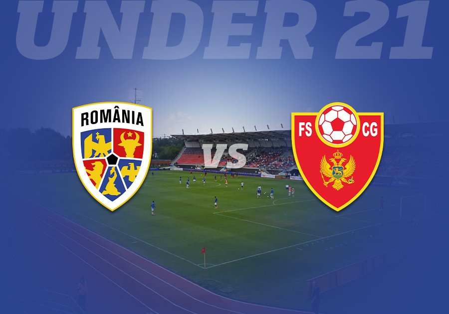 România U21 și Muntenegru U21